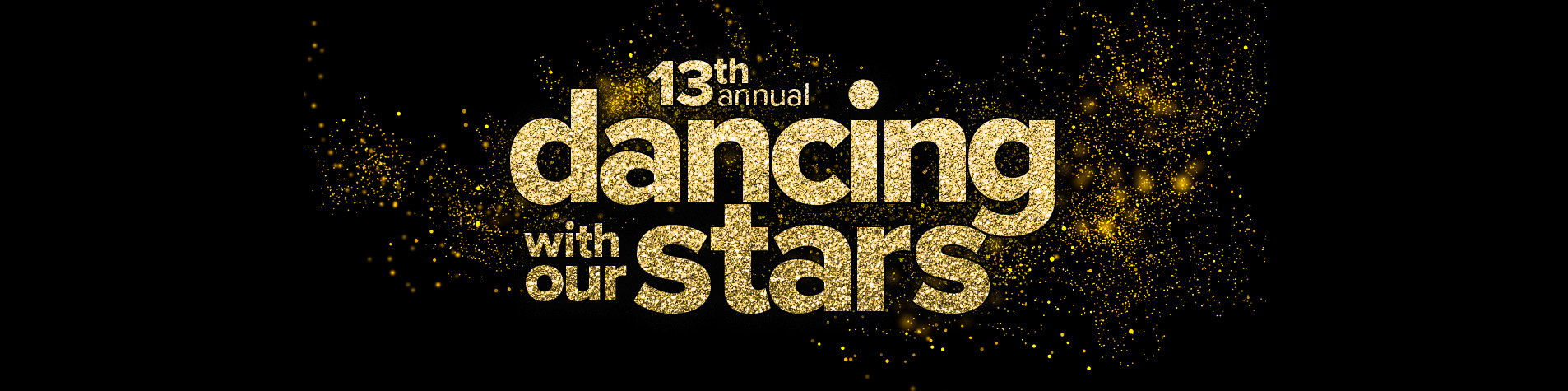 13th annual dancing with our stars